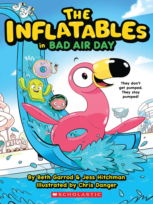 Title details for The Inflatables in Bad Air Day by Beth Garrod - Available